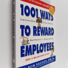 Bob Nelson : 1001 Ways to Reward Employees - pikkukuva 1