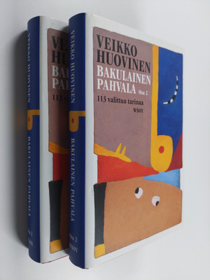 Veikko Huovinen : Bakulainen pahvala 1-2: 113 valittua ta...