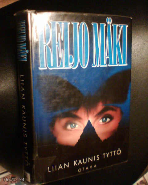 Reijo Mäki LIIAN KAUNIS TYTTÖ ( 1 p. 1993) Sis.pk:t