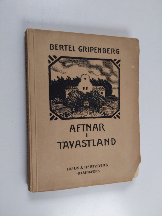 Bertel Gripenberg : Aftnar i Tavastland