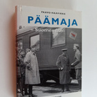 Paavo Haavikko : Päämaja - Suomen hovi - pikkukuva 1
