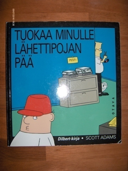 Scott Adams: Tuokaa minulle lähettipojan pää!