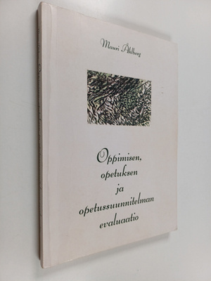 Mauri Ahlberg : Oppimisen, opetuksen ja opetussuunnitelma...