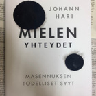 Johann Hari - Mielen yhteydet (sid.) - pikkukuva 1