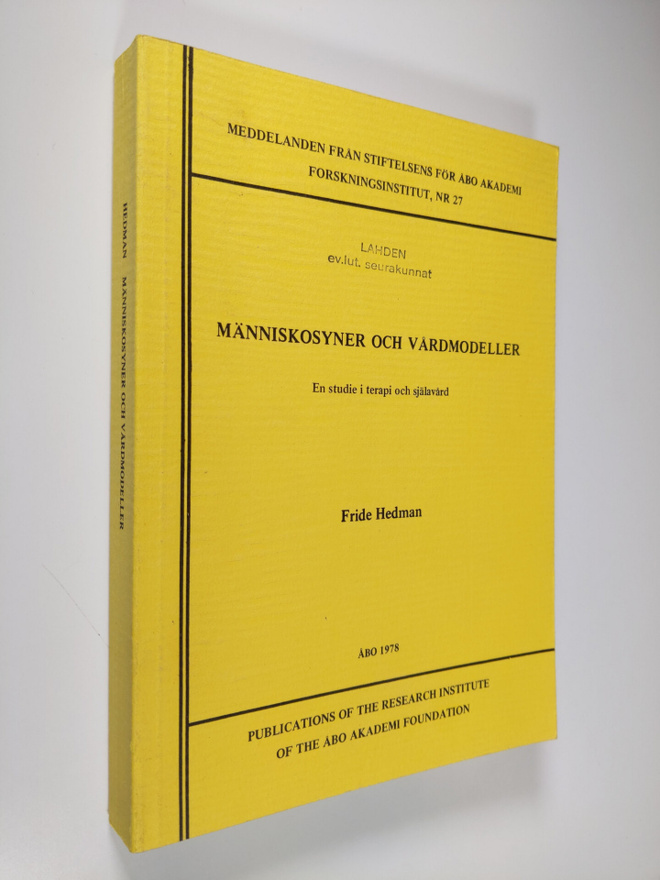 Fride Hedman : Människosyner och vårdmodeller : en studie...