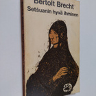 Bertolt Brecht : Setsuanin hyvä ihminen - pikkukuva 1