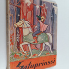 Satuprinssi 23 : tarulipas pienille pojille - pikkukuva 1