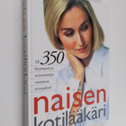 Tarja (toim.) Hurme : Naisen kotilääkäri - pikkukuva 1