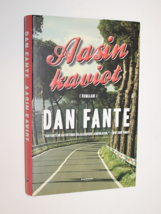Dan Fante: Aasin kaviot