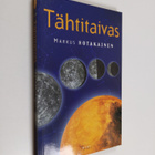 Markus Hotakainen : Tähtitaivas (signeerattu, tekijän omi... - pikkukuva 1