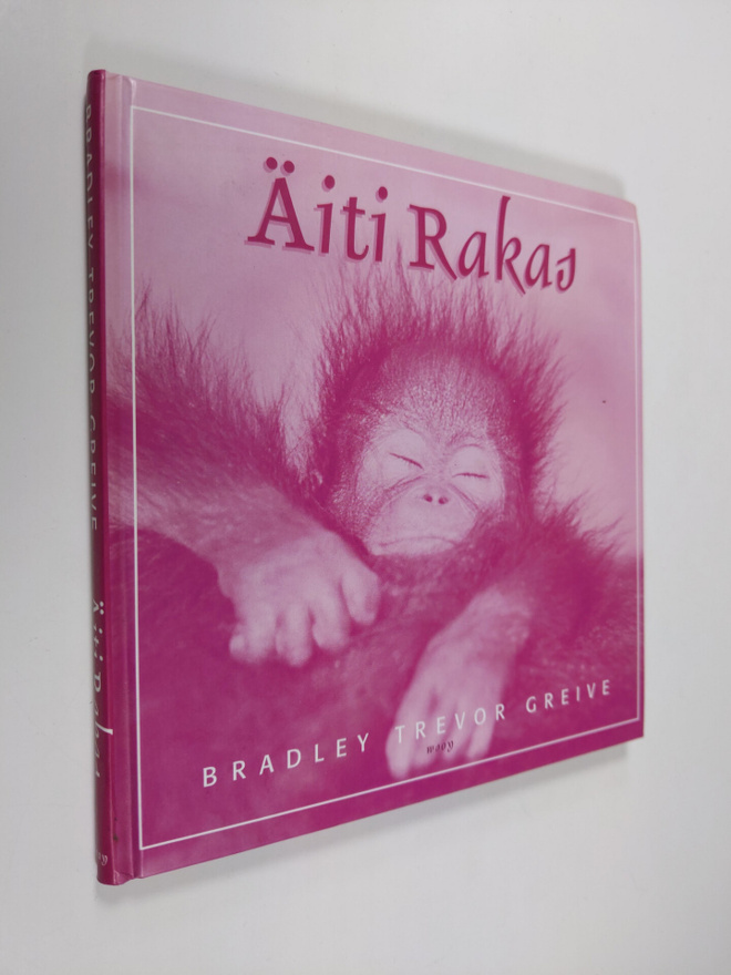 Bradley Trevor Greive : Äiti rakas : kiitän sinua kaikesta