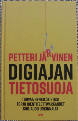 Petteri Järvinen: Digiajan tietosuoja, Tammi 2022.