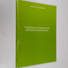 Matti Peltonen : Tekniikan opiskelun opiskelutekniikka - pikkukuva 1