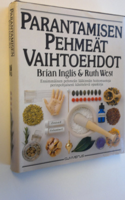 Brian Inglis : Parantamisen pehmeät vaihtoehdot