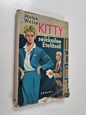 Helen Wells : Kitty seikkailee Etelässä