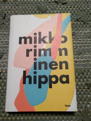 Mikko Rimminen: Hippa