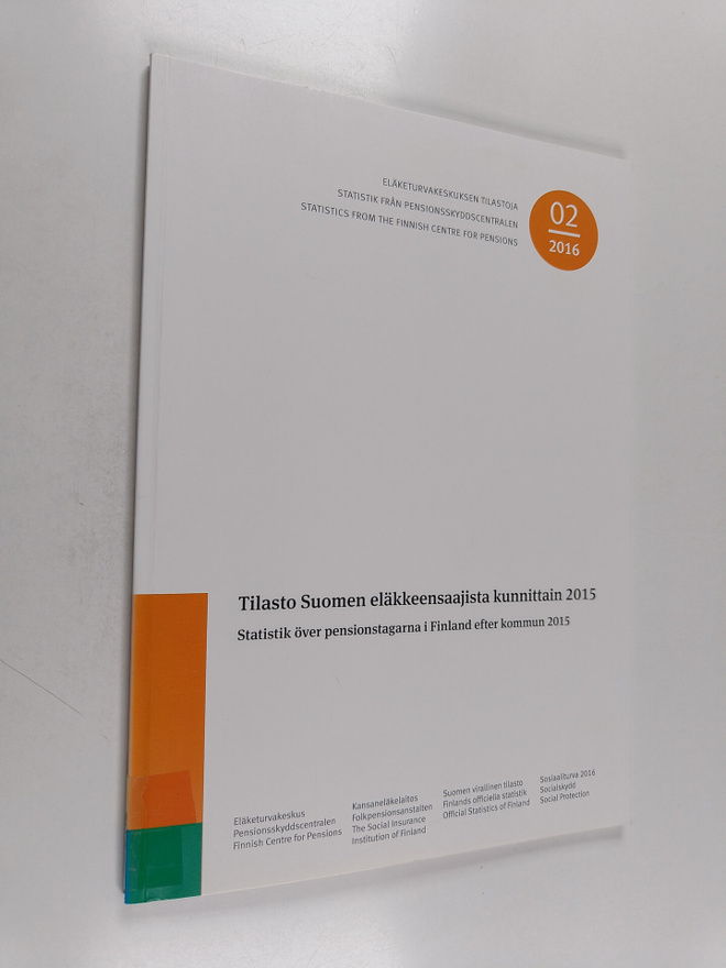 Tilasto Suomen eläkkeensaajista kunnittain 2015 : Statist...