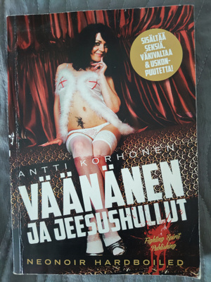 Antti Korhonen: Väänänen ja Jeesushullut
