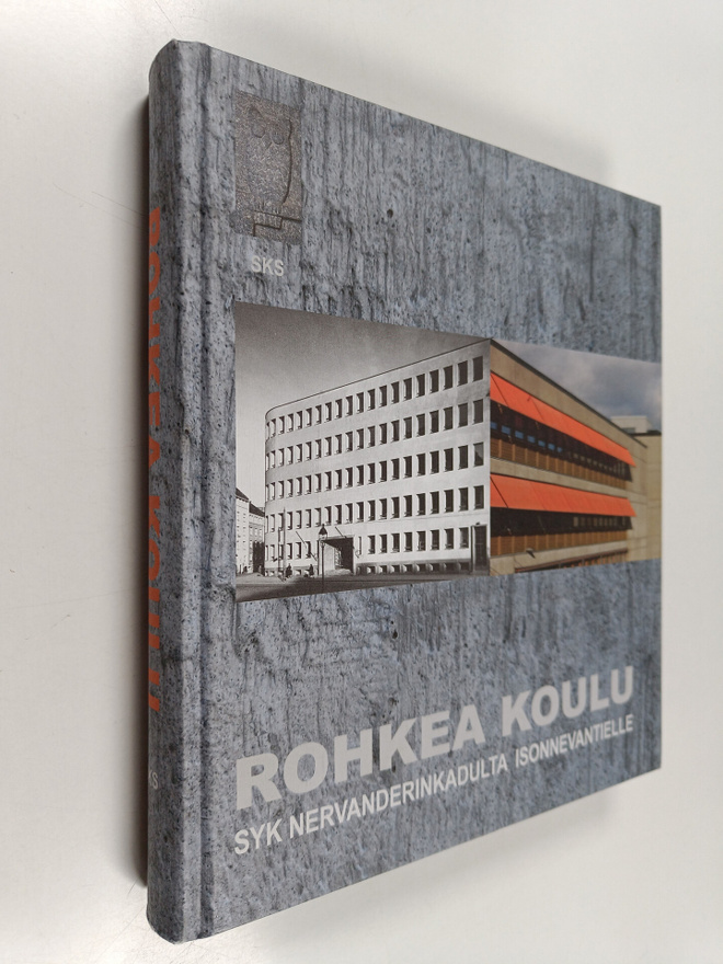 Rohkea koulu : SYK Nervanderinkadulta Isonnevantielle