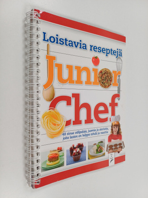 Junior Chef - 48 sivua välipaloja, juomia ja aterioita jo...