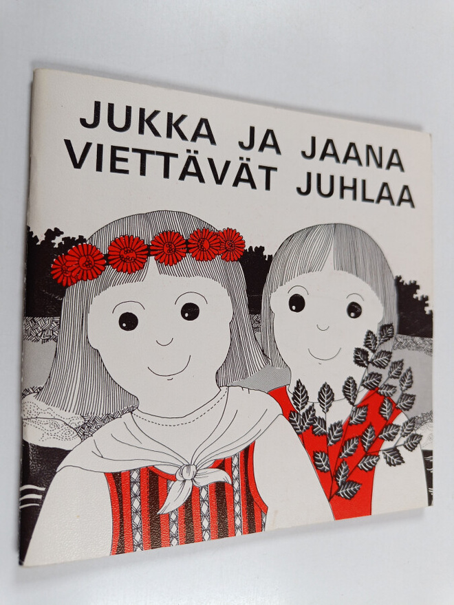 Juhani Järvelä : Jukka ja Jaana viettävät juhlaa