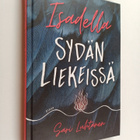 Sari Luhtanen : Sydän liekeissä - pikkukuva 1