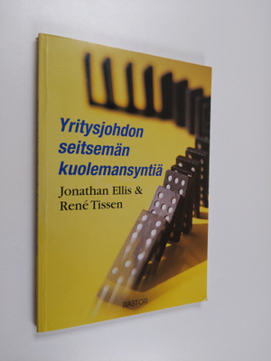 Jonathan Ellis : Yritysjohdon seitsemän kuolemansyntiä