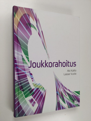 Aki Kallio ym. : Joukkorahoitus
