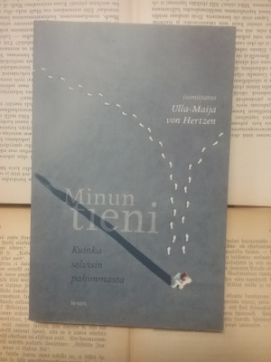 Minun tieni: kuinka selvisin pahimmasta (nid.)