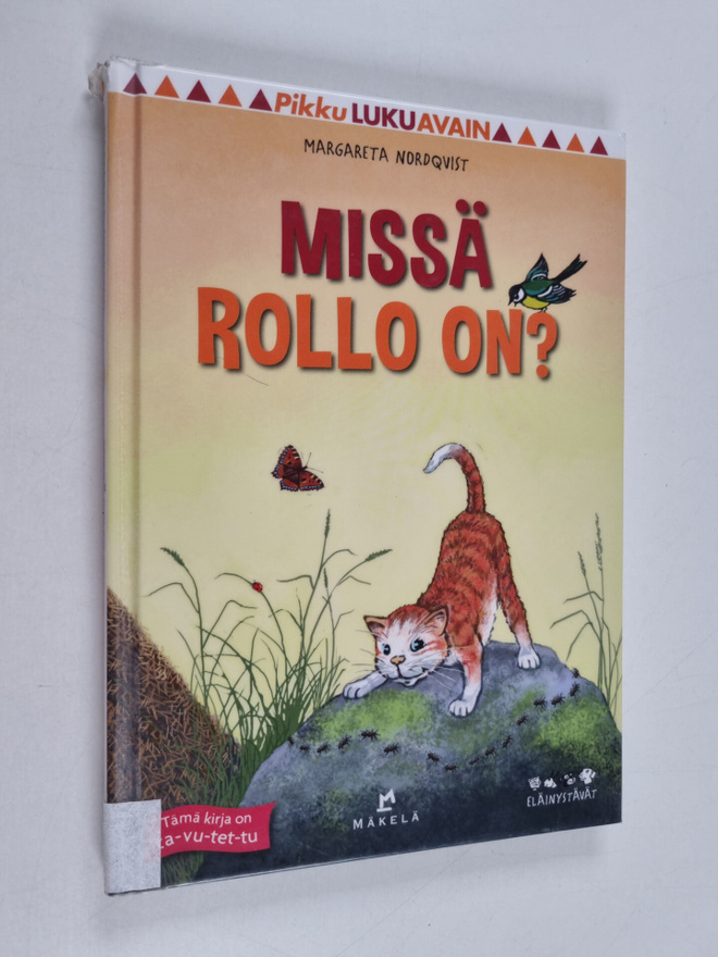 Margareta Nordqvist : Missä Rollo on?