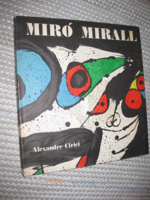 Cirici, Alexandre : Miro Mirall