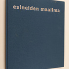 Riikka (toim.) Stewen : Esineiden maailma - pikkukuva 1