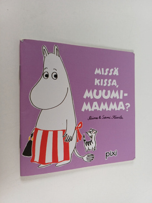 Missä kissa, Muumi-Mamma