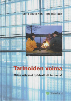 Mika Aaltonen: Tarinoiden voima