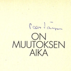 Paavo Väyrynen <> ON MUUTOKSEN AIKA 1993 - pikkukuva 2