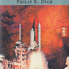 Philip K. Dick: Haudasta kohtuun (nide 2p. LIKE 2003) - pikkukuva 1