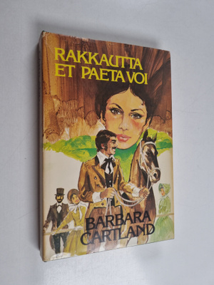 Barbara Cartland : Rakkautta et paeta voi