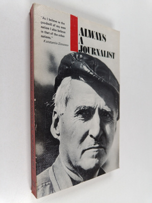 Konstantin Simonov ym. : Always a Journalist