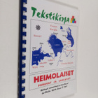 Leo Baskin : Heimolaiset puhuvat ja laulavat : tekstikirja - pikkukuva 1