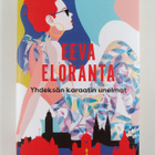 Eeva Eloranta : Yhdeksän karaatin unelmat - pikkukuva 1