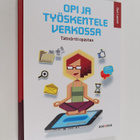 Outi Lammi : Opi ja työskentele verkossa : tätinörtti opa... - pikkukuva 1