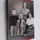 Pauliina (toim.) Latvala : Suvun suuri kertomus : muistit... - pikkukuva 1