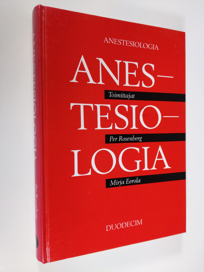 Per ym. (toim.) Rosenberg : Anestesiologia