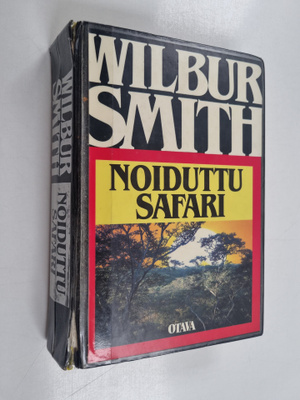 Wilbur Smith : Noiduttu safari