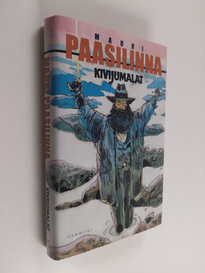 Mauri Paasilinna : Kivijumalat
