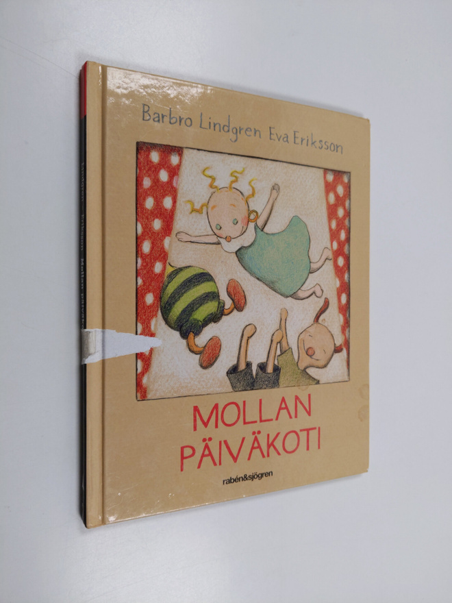 Barbro Lindgren ym. : Mollan päiväkoti
