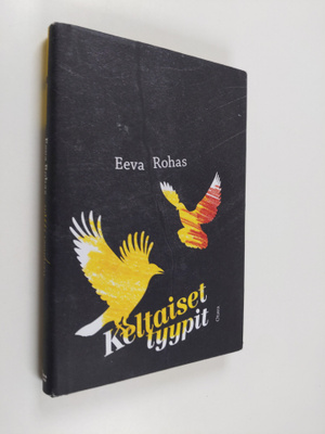 Eeva Rohas : Keltaiset tyypit