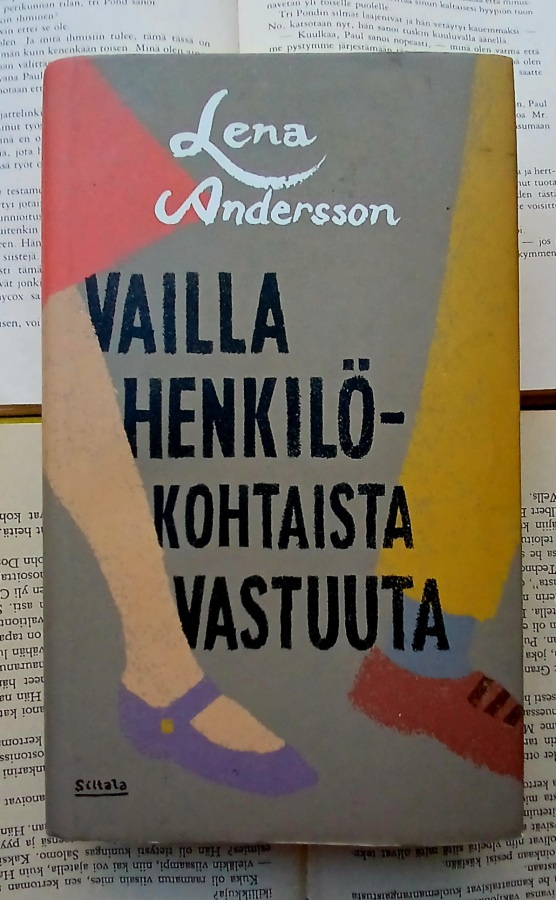 Lena Andersson - Vailla henkilökohtaista vastuuta (sid.)