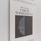 Yrjö Salakka : Uskon todellisuus : postuumit tutkimukset - pikkukuva 1