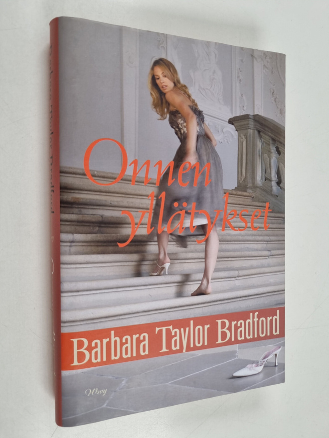 Barbara Taylor Bradford : Onnen yllätykset